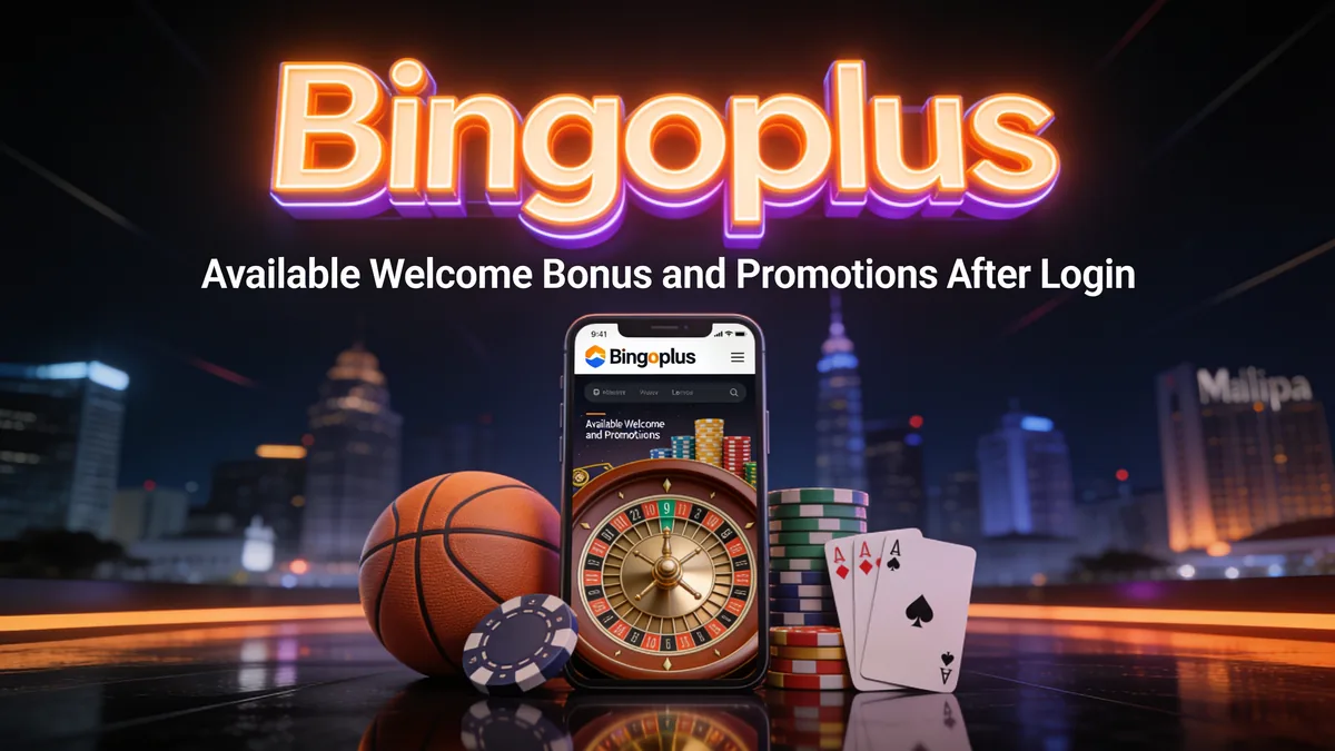 Available Welcome Bonus and Promotions After Login for players in the Philippines